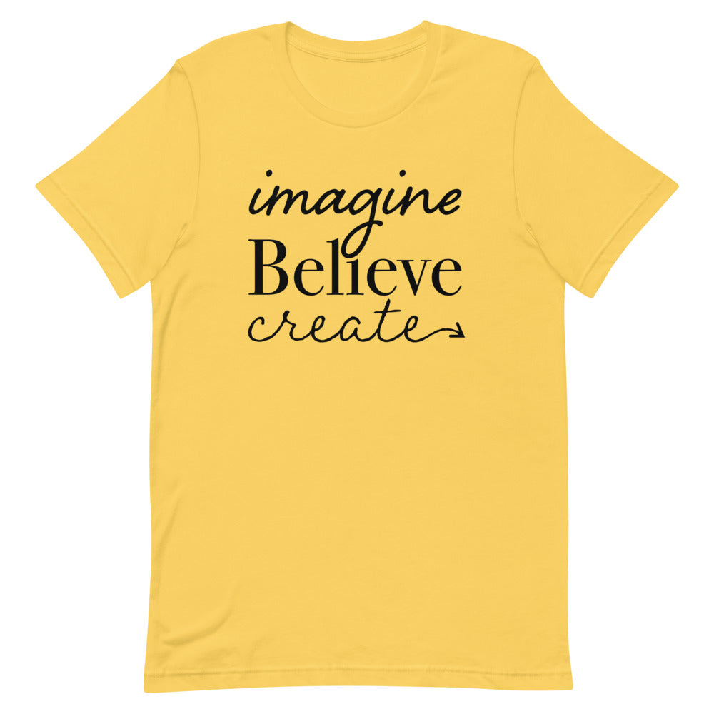 Imagine, Believe, Create Classic Tee