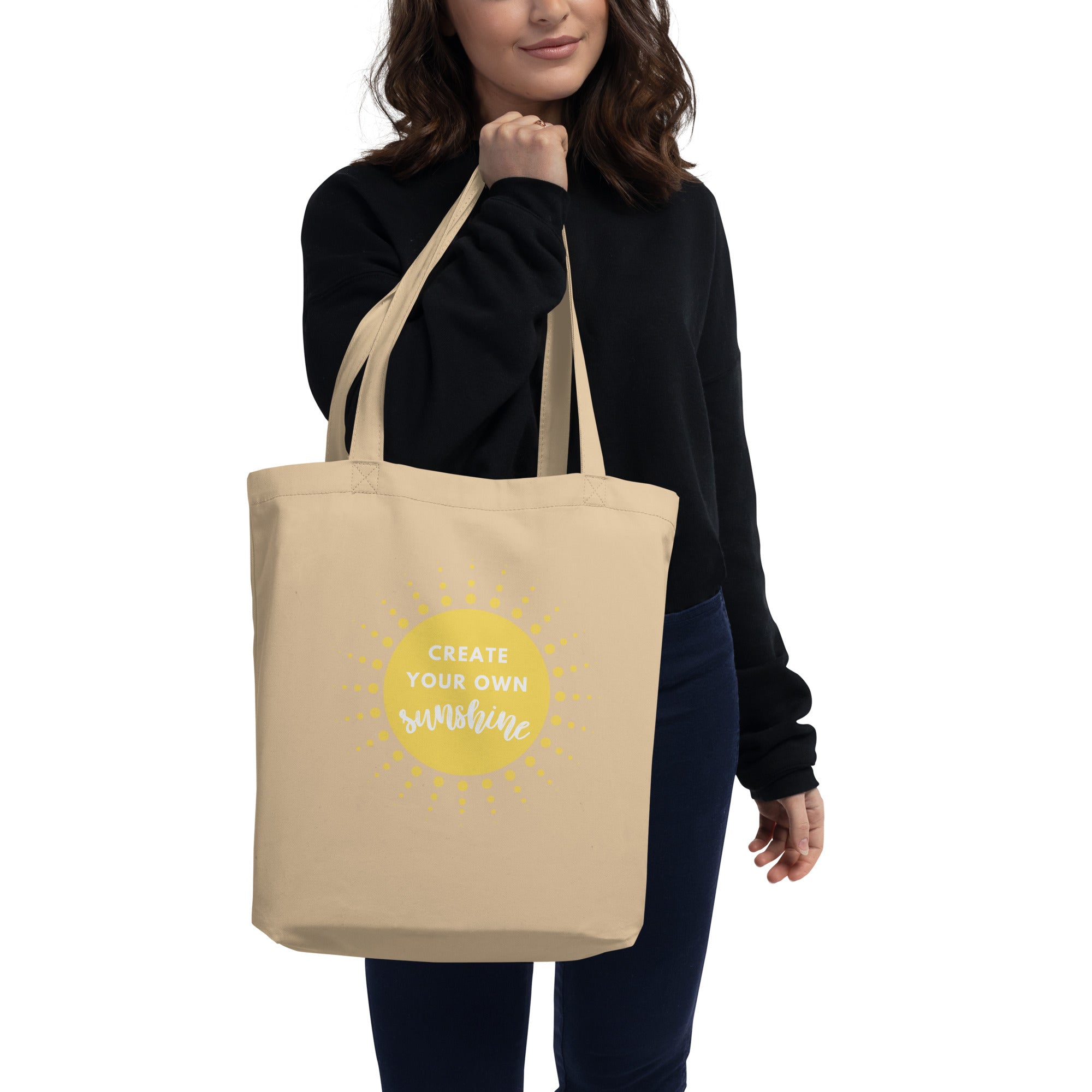 Create Your Own Sunshine Organic Cotton Tote Bag