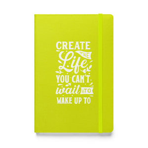 Create Your Tomorrow Hardcover bound notebook