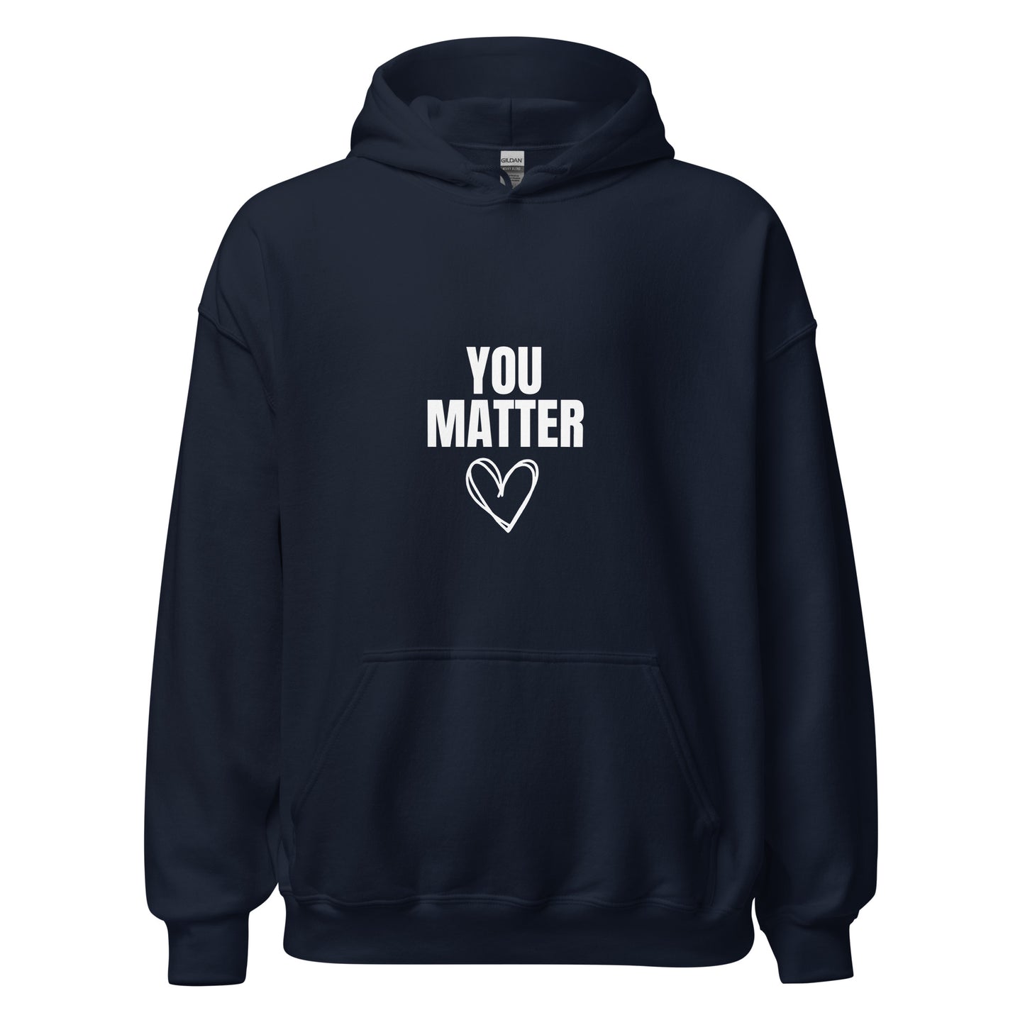You Matter Hoodie