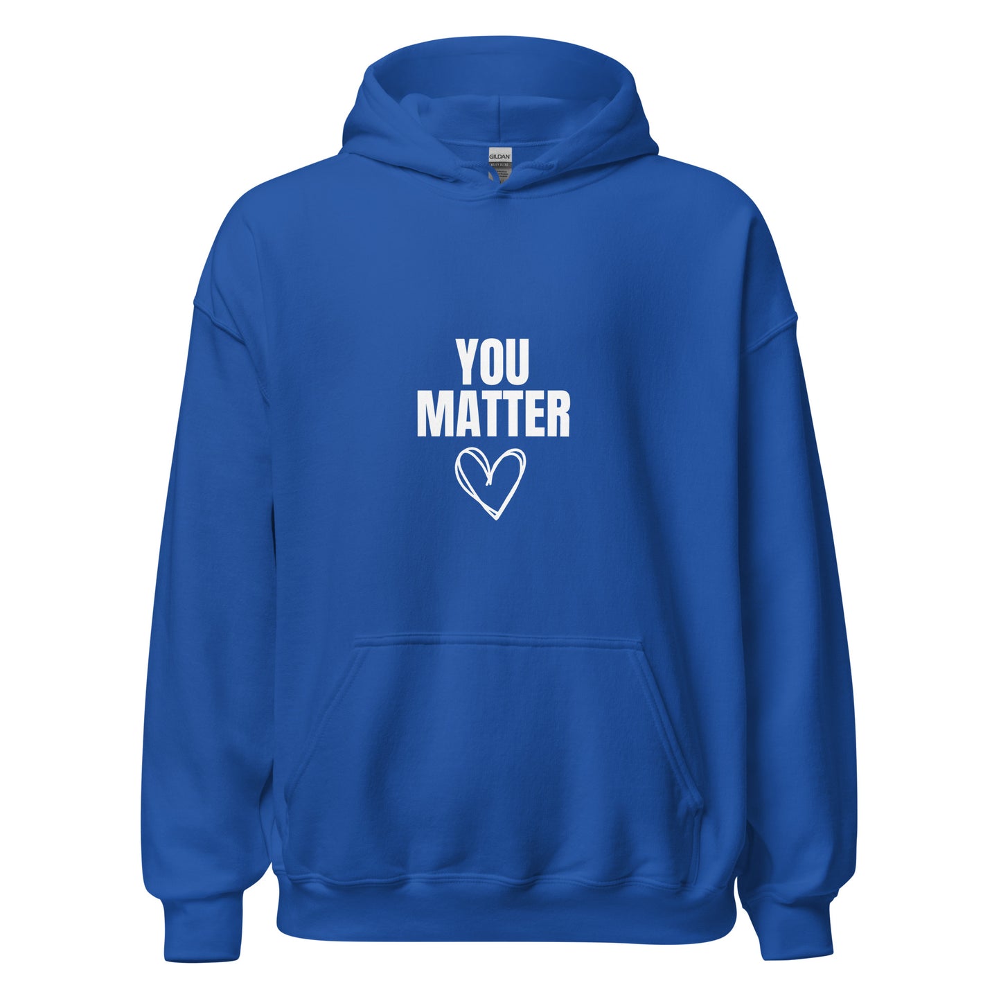You Matter Hoodie