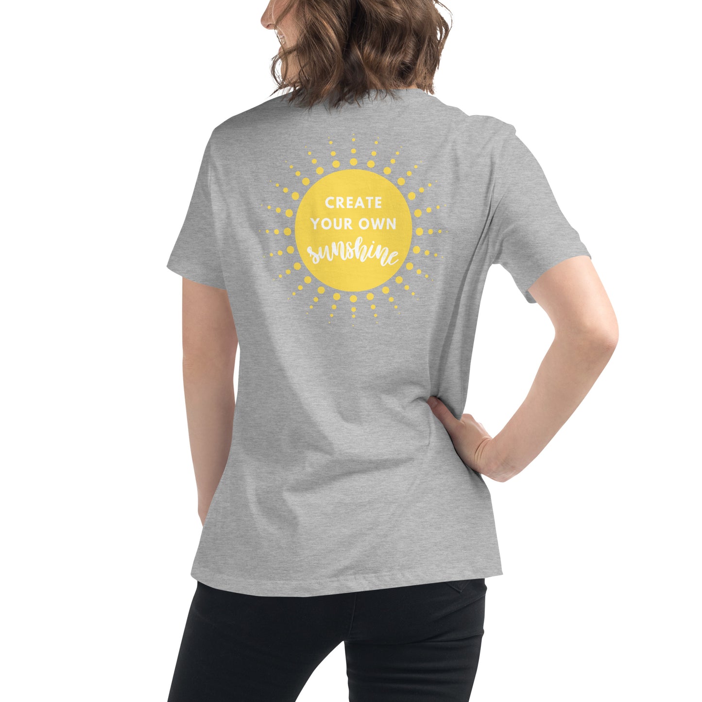 Create Your Own Sunshine x You Are Loved Women's T-Shirt