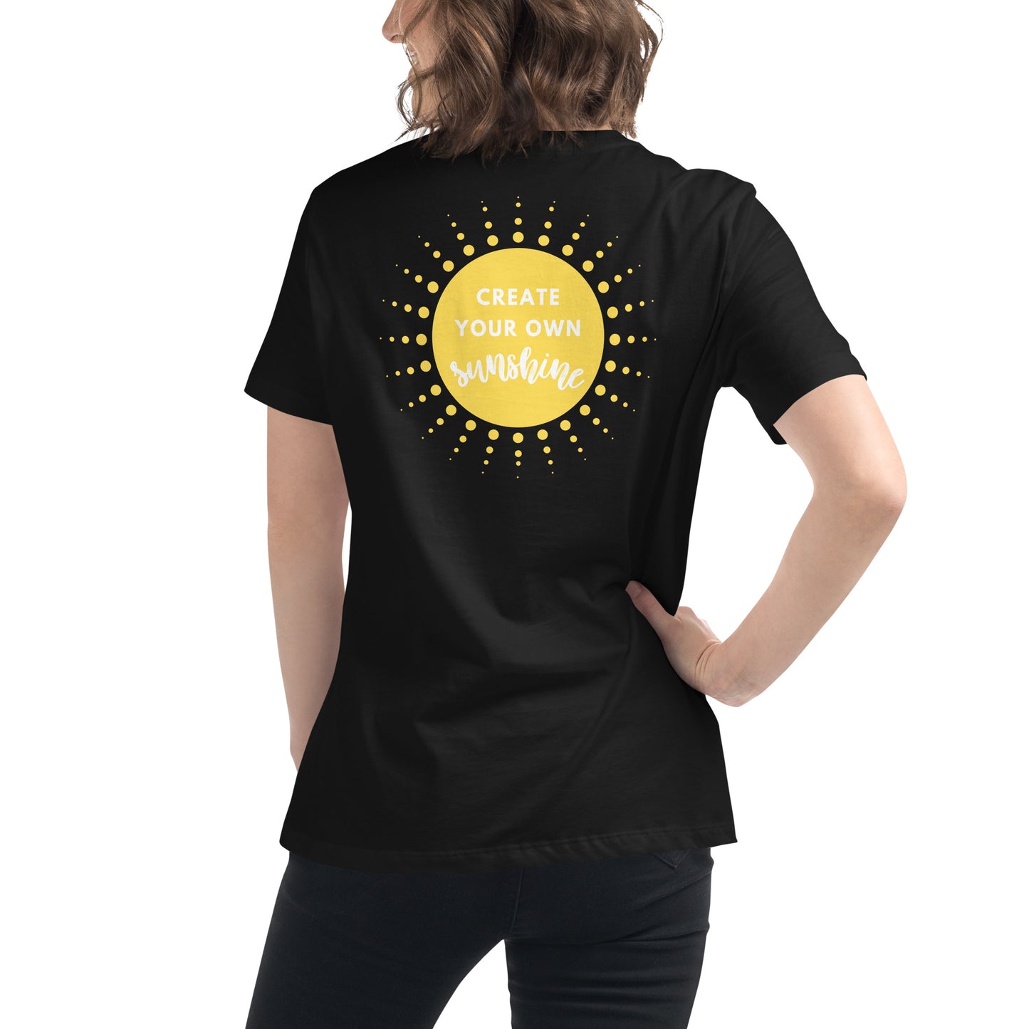 Create Your Own Sunshine x You Are Loved Women's T-Shirt