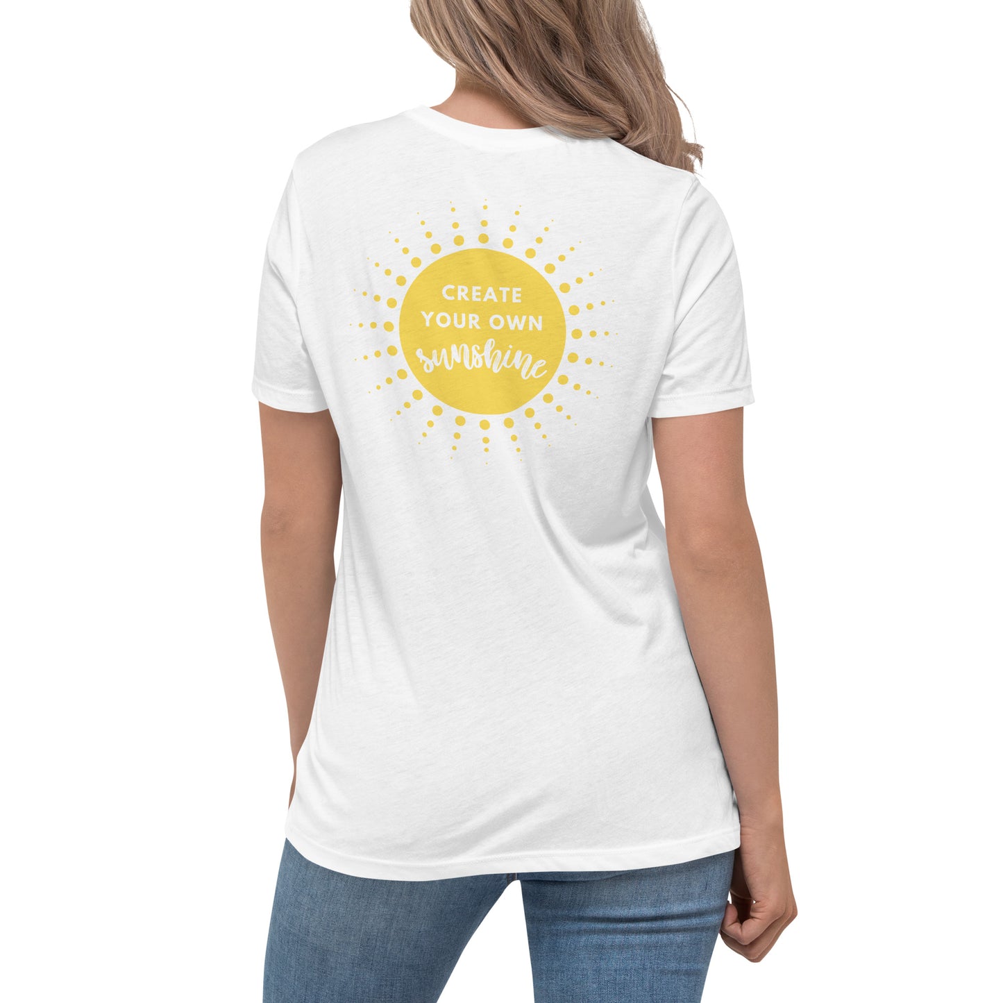 Create Your Own Sunshine x You Are Loved Women's T-Shirt