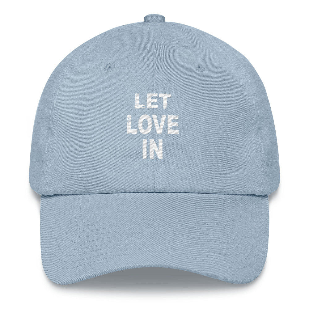 LET LOVE IN Dad Hat