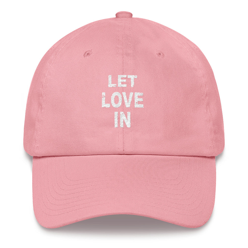 LET LOVE IN Dad Hat