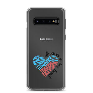 Always In My Heart Samsung Case
