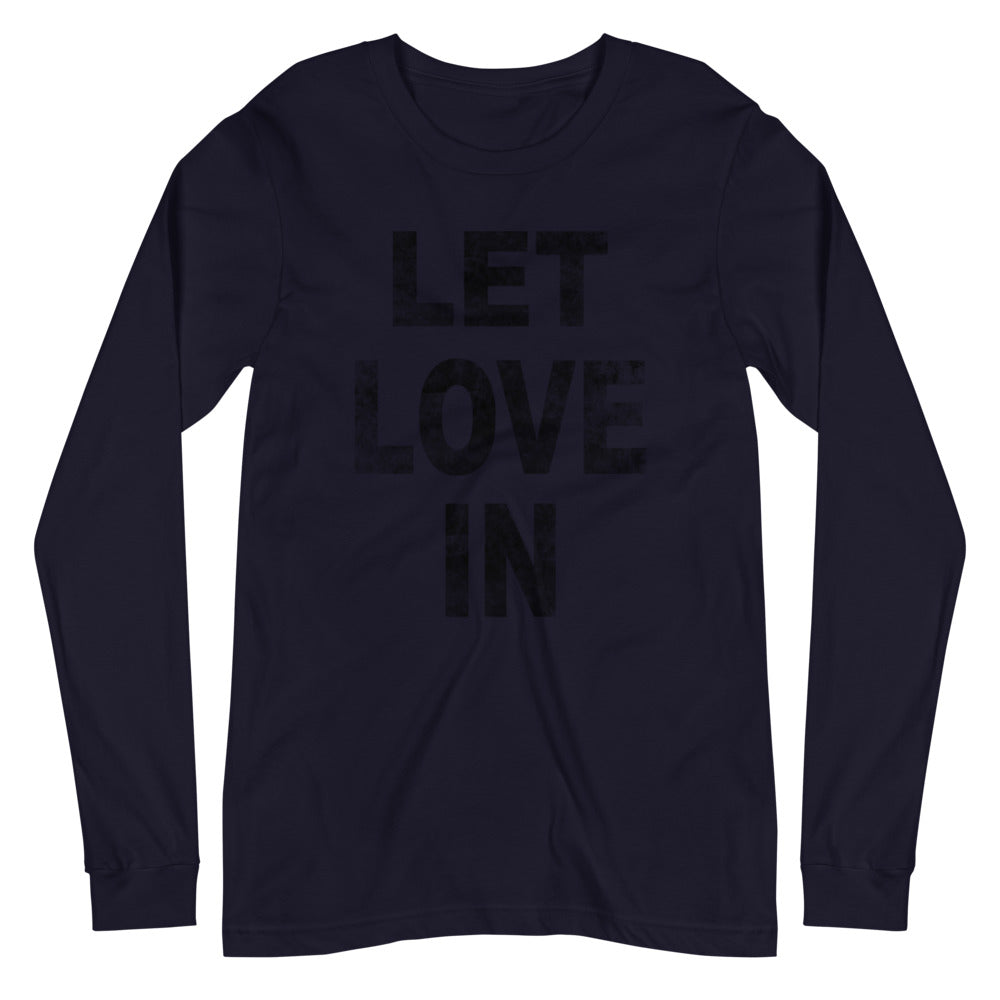 Let Love In Long Sleeve Tee