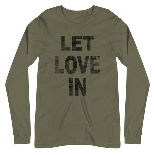 Let Love In Long Sleeve Tee