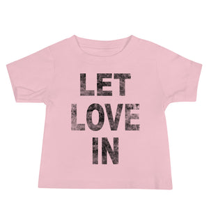 Let Love In Baby Jersey Tee