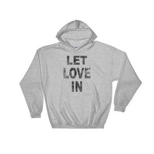 Let Love In Inspired by Courtney Purfey Hoodie