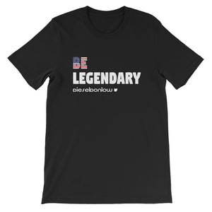 Be Legendary Tee Inspired by Ben Donlow