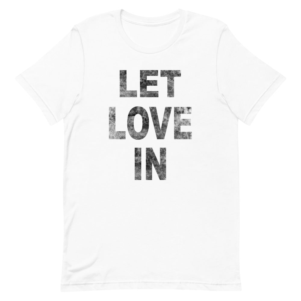 Let Love In Tee