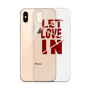 Let Love In SAVAGE iPhone Case
