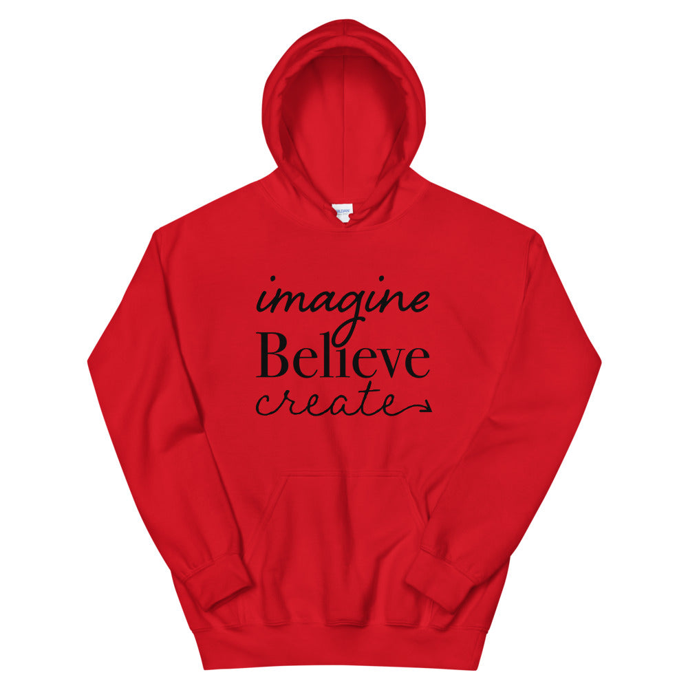 Imagine, Believe, Create Basic Hoodie