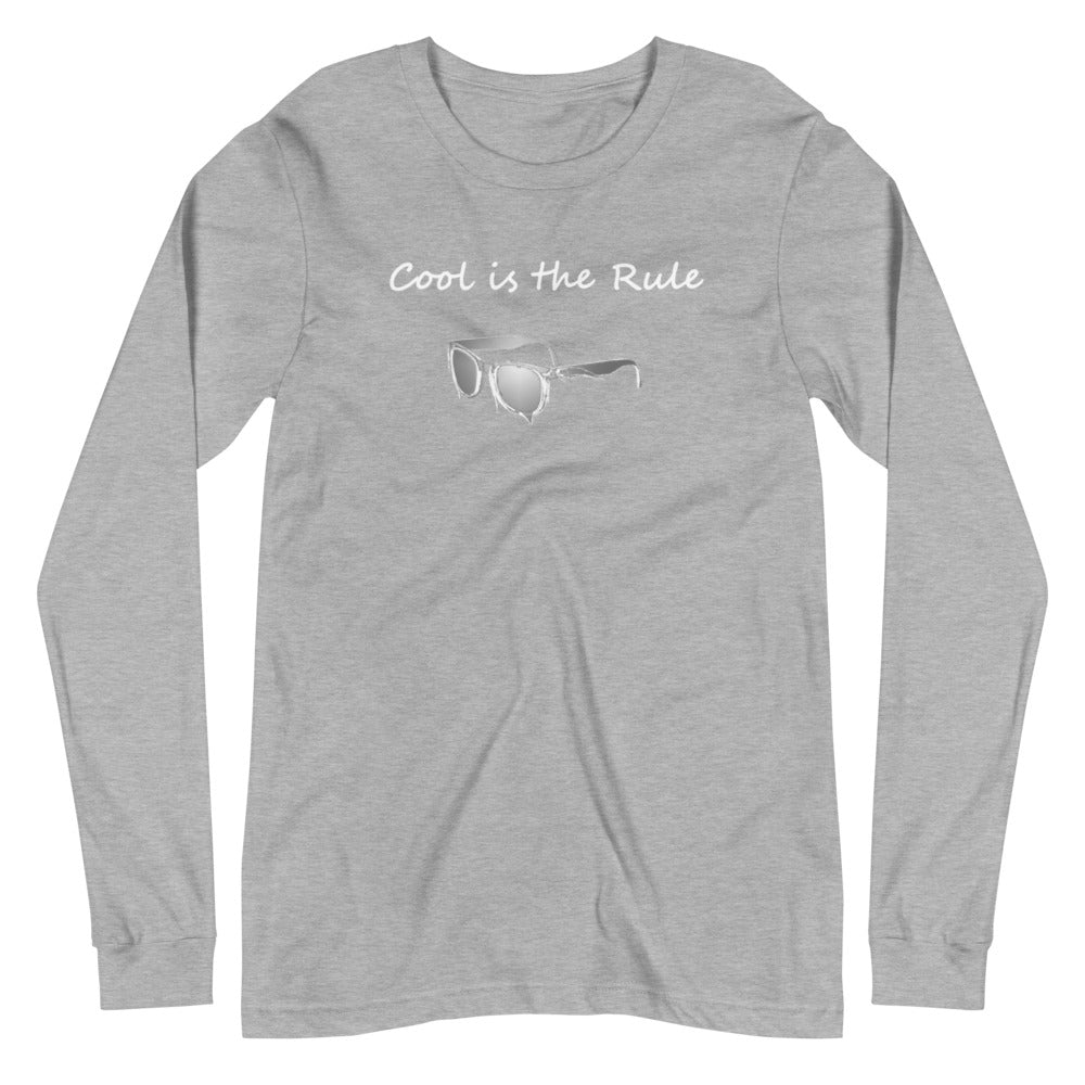 Cool is the Rule Long Sleeve Tee