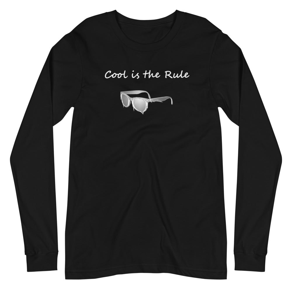 Cool is the Rule Long Sleeve Tee