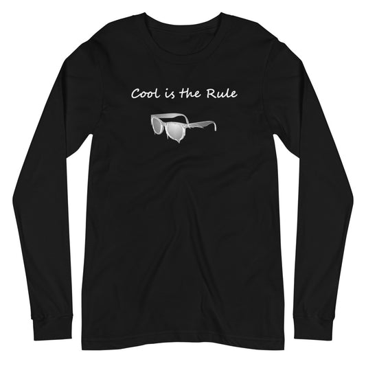 Cool is the Rule Long Sleeve Tee