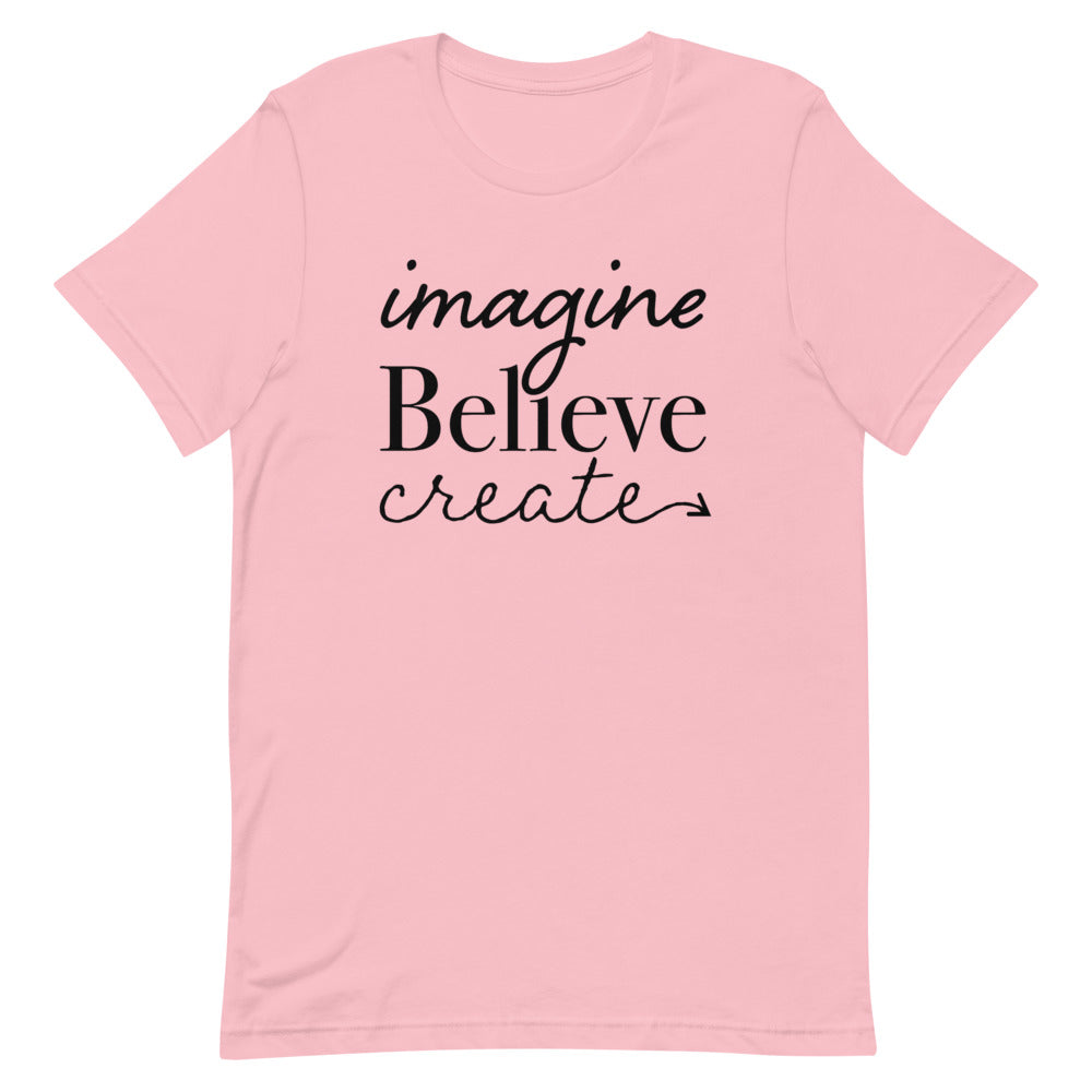 Imagine, Believe, Create Classic Tee