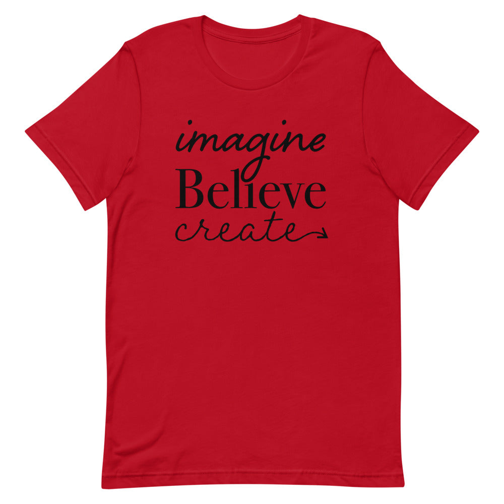 Imagine, Believe, Create Classic Tee